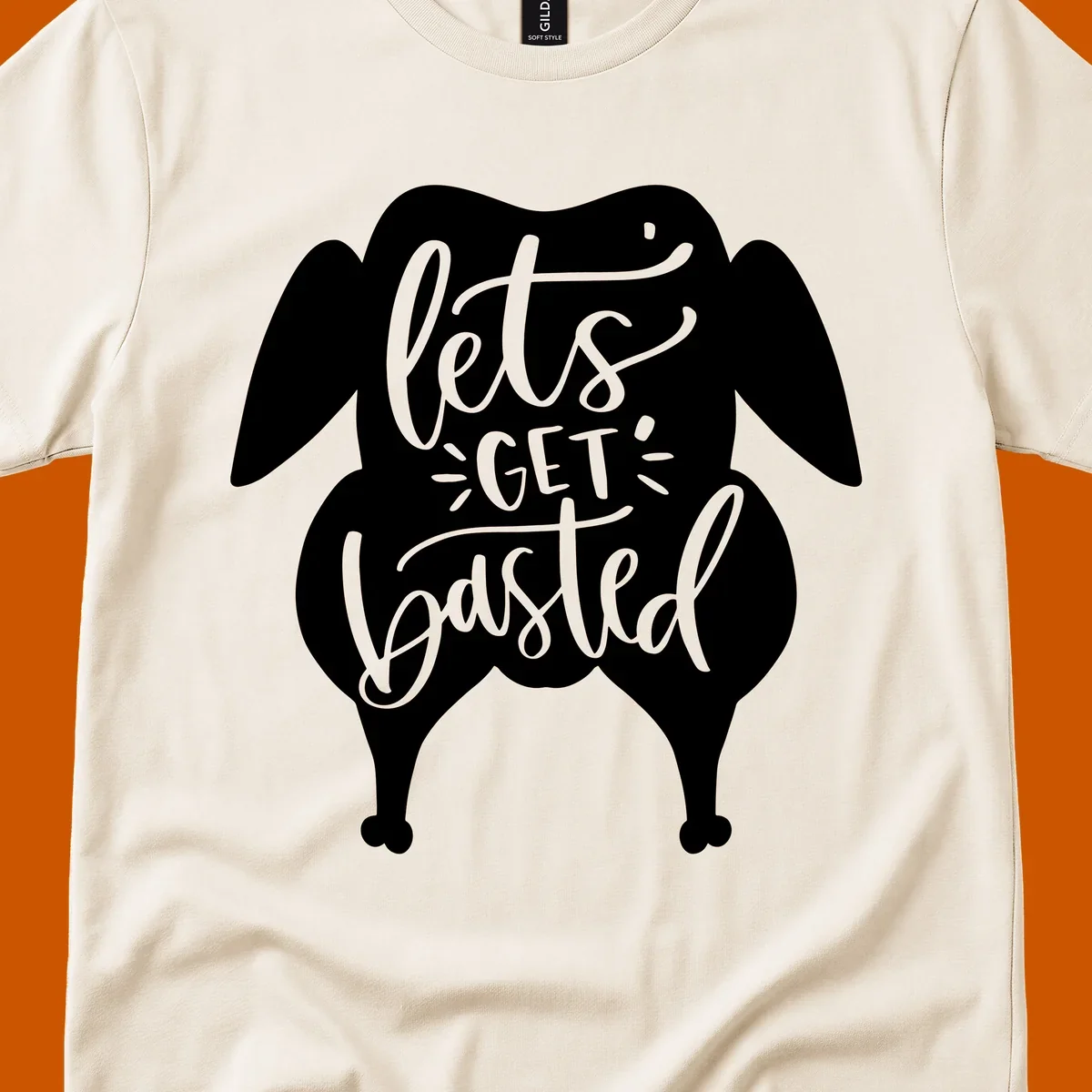 Lets Get Basted Turkey Thanksgiving illustration