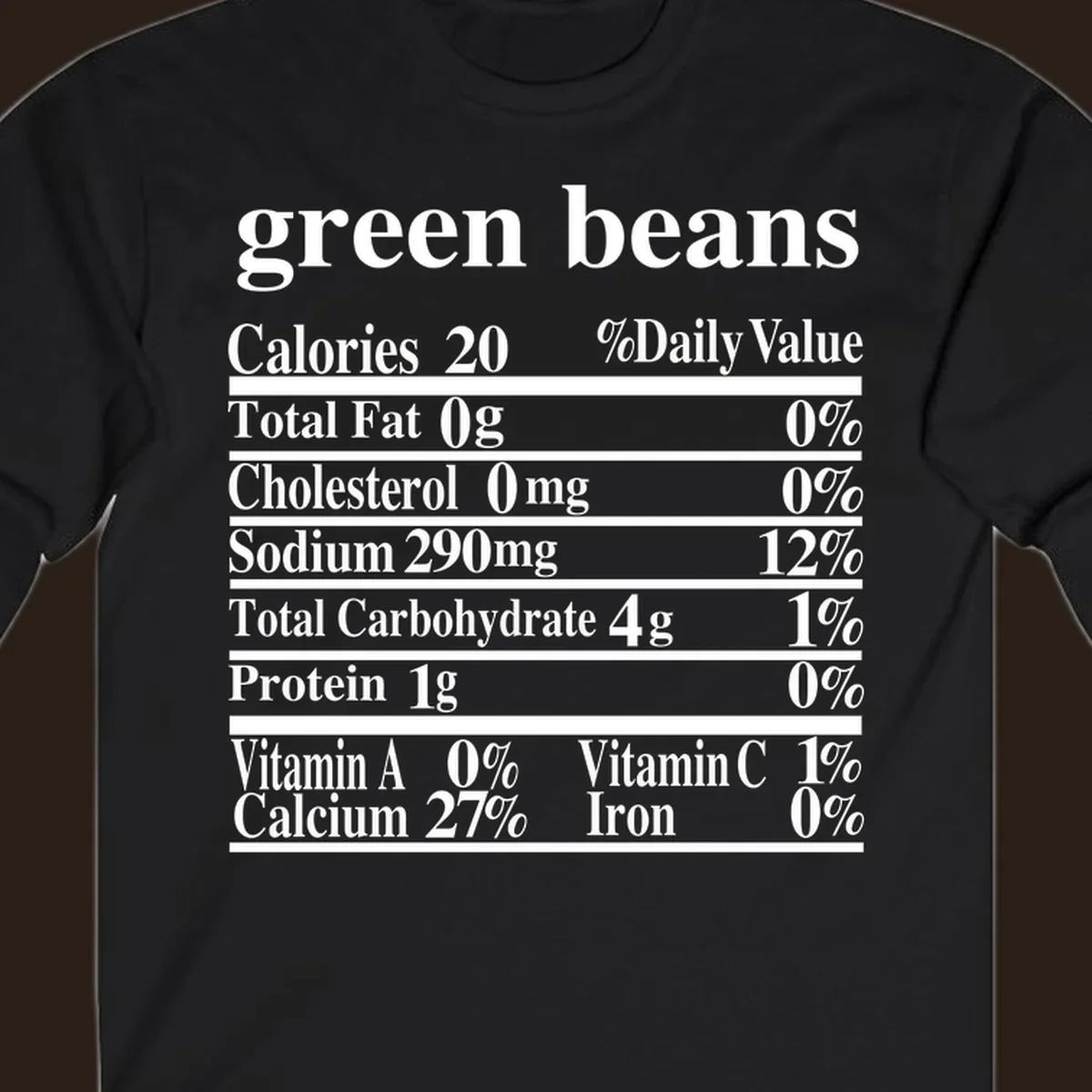 Green beans nutrition facts label with white text on a black background.
