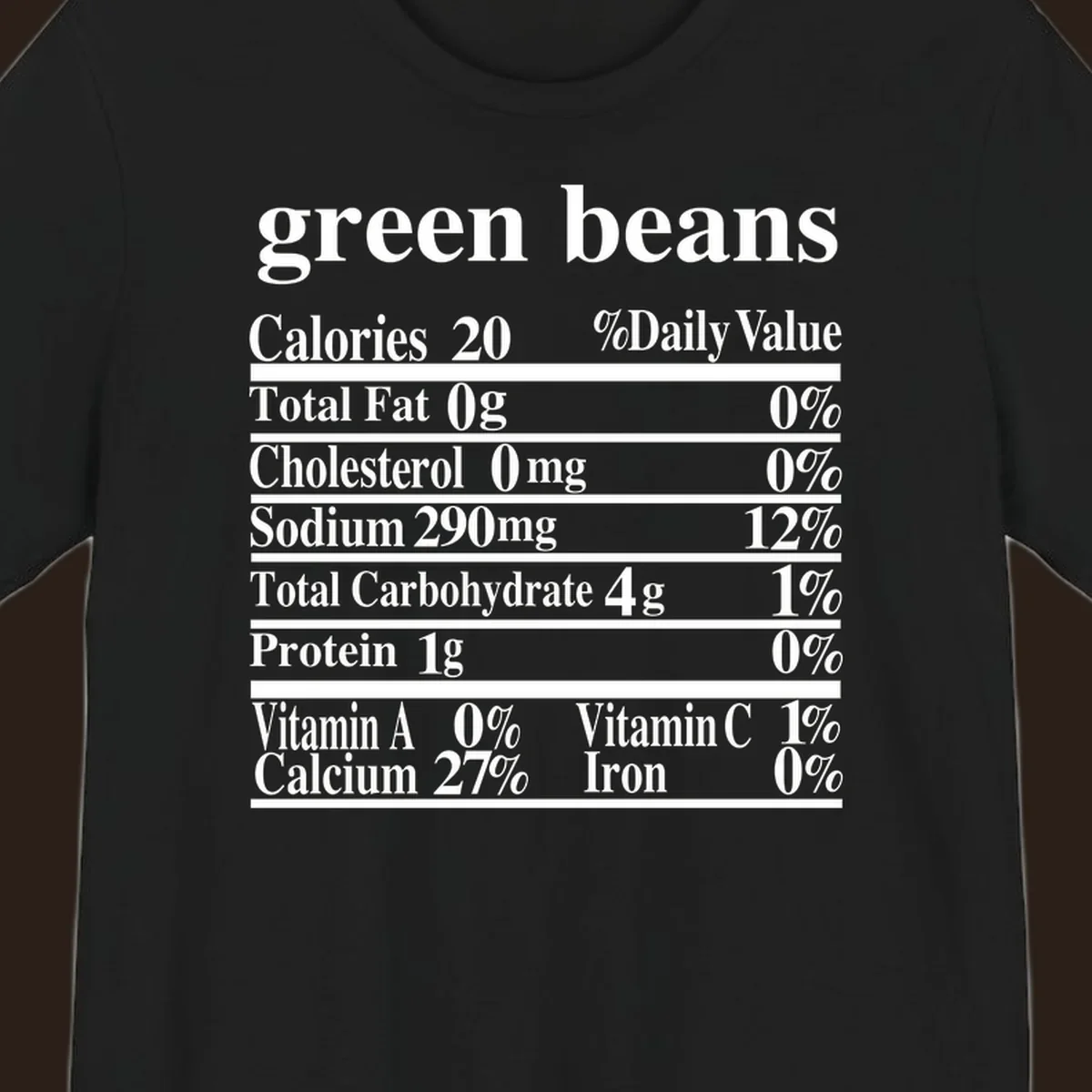 Green beans nutrition facts label with white text on a black background.