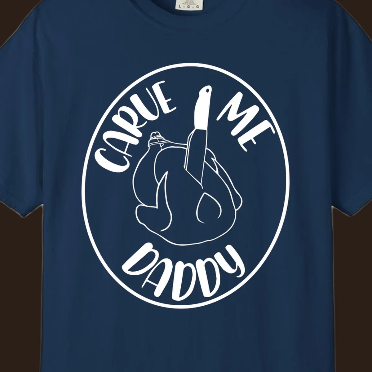 Illustration of a turkey with a knife and the text 'Carve Me Daddy', for Thanksgiving.