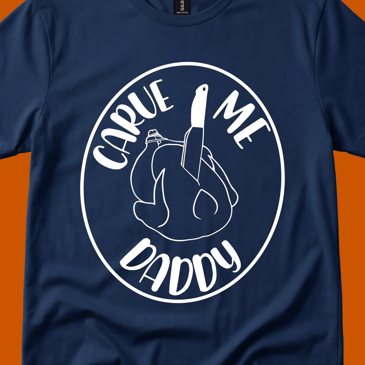 Illustration of a turkey with a knife and the text 'Carve Me Daddy', for Thanksgiving.