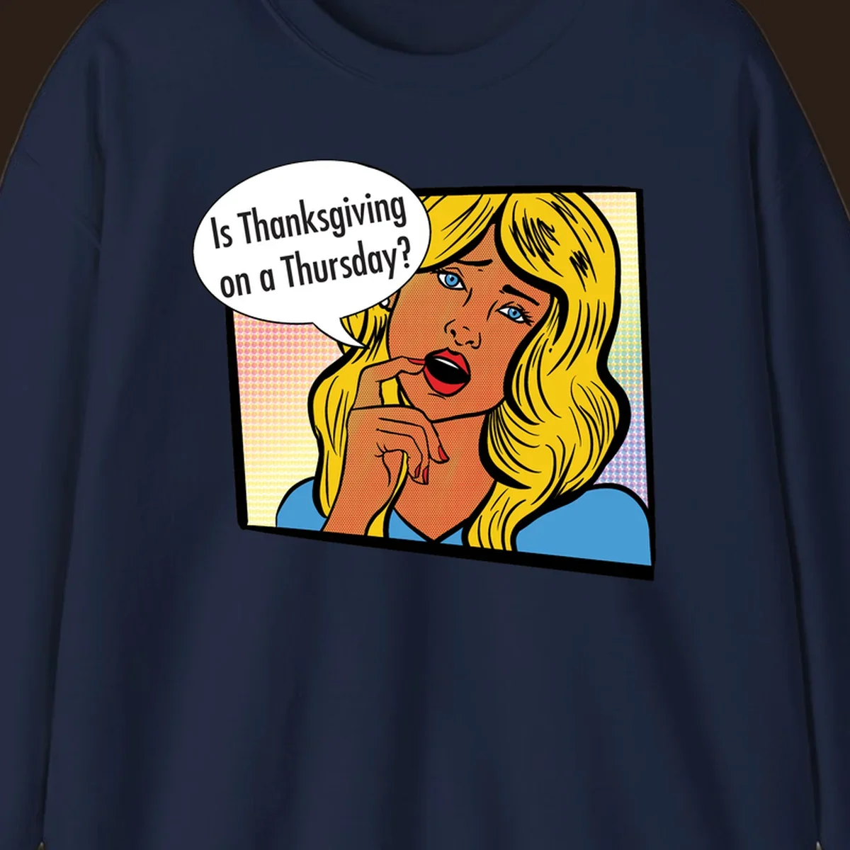 Pop art comic style woman asking 'Is Thanksgiving on a Thursday?'