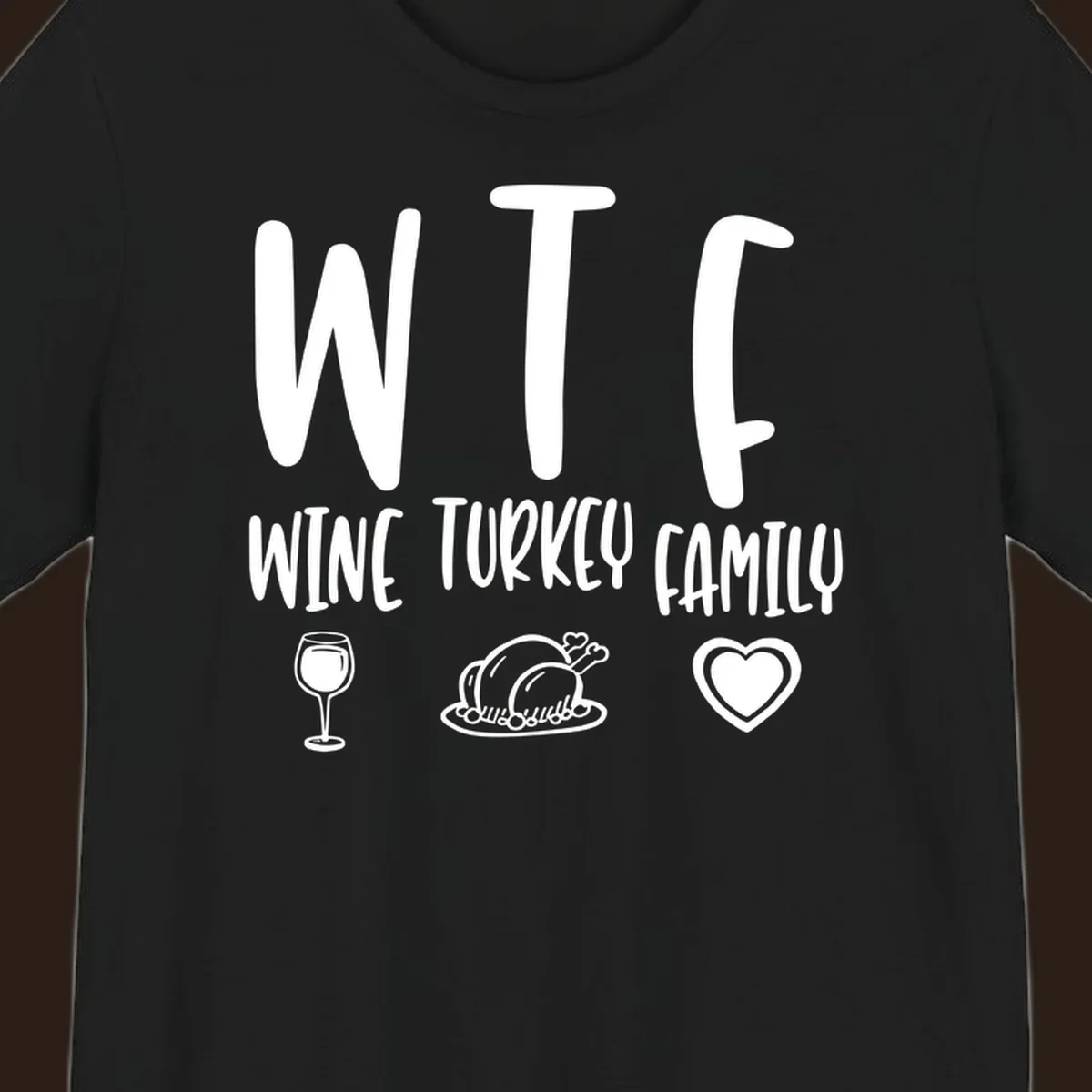 Wine Turkey Family saying with icons for Thanksgiving.