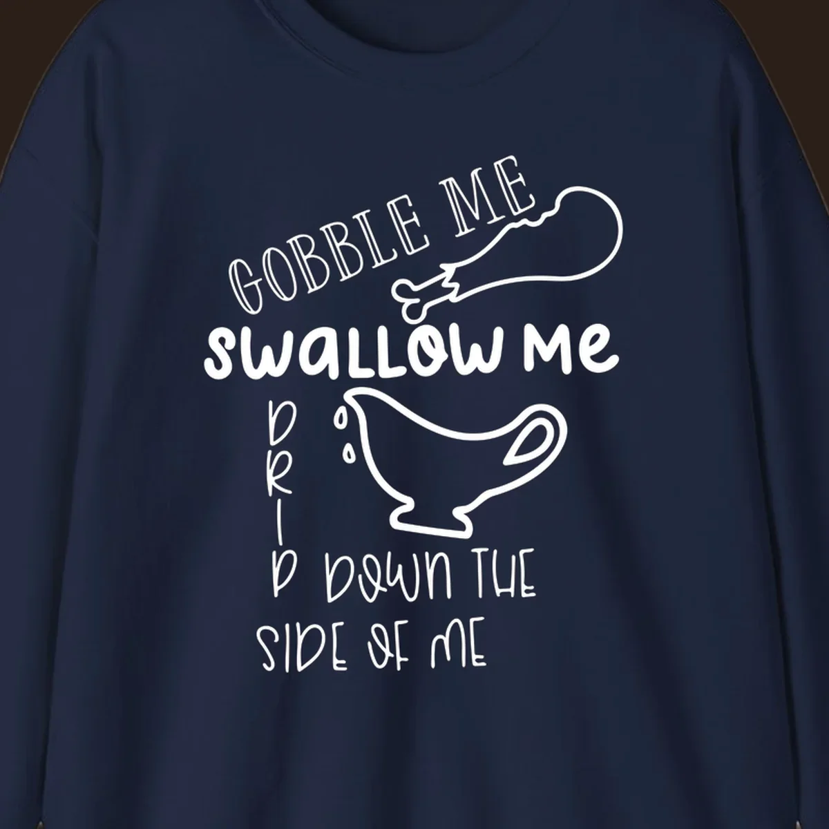 Gravy me down Thanksgiving shirt with turkey leg and gravy boat.