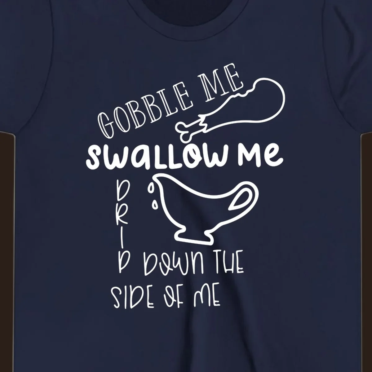 Gravy me down Thanksgiving shirt with turkey leg and gravy boat.