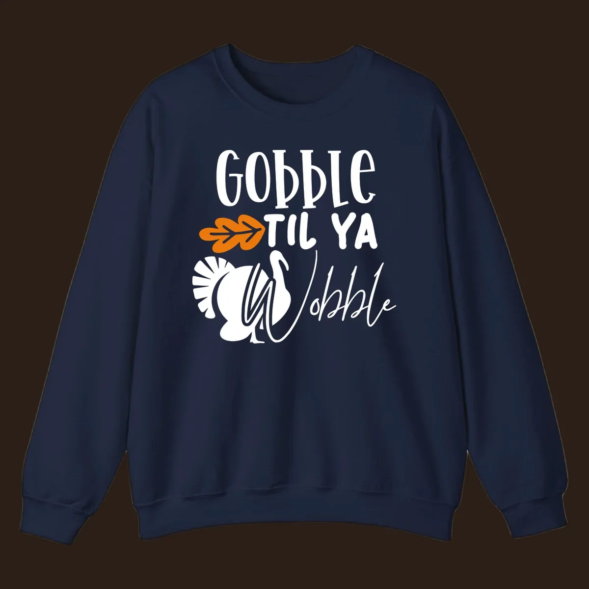 Gobble til ya wobble turkey and fall leaf Thanksgiving graphic.