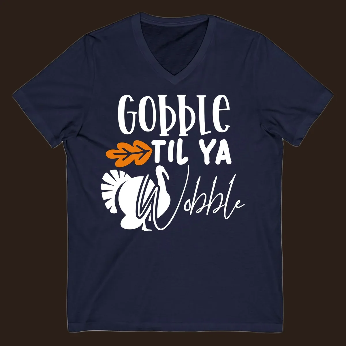 Gobble til ya wobble turkey and fall leaf Thanksgiving graphic.
