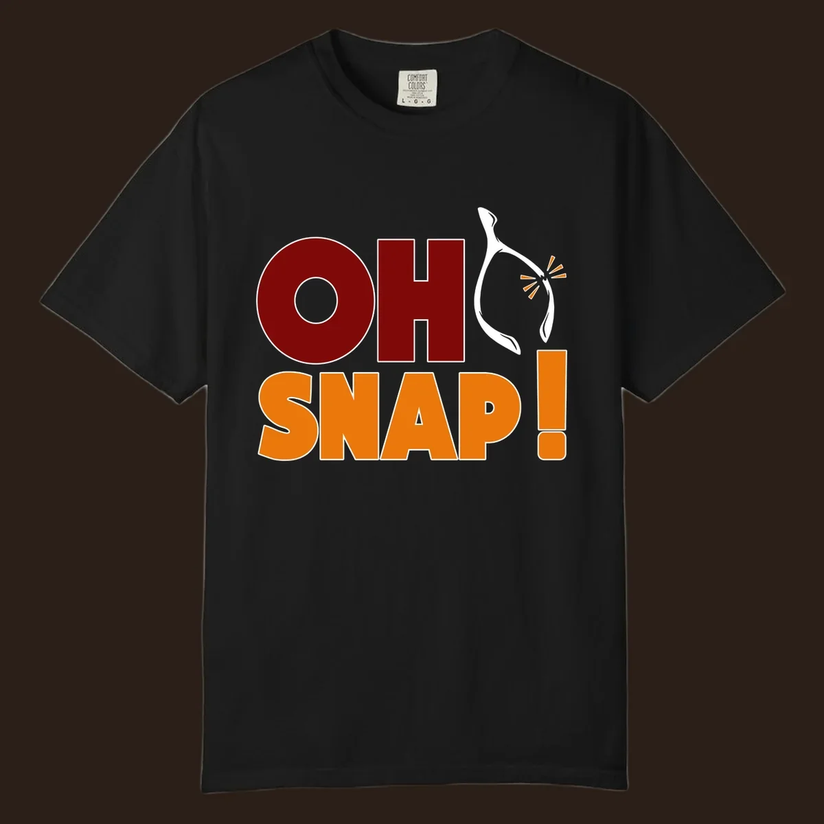 Oh snap wishbone breaking text graphic for Thanksgiving.