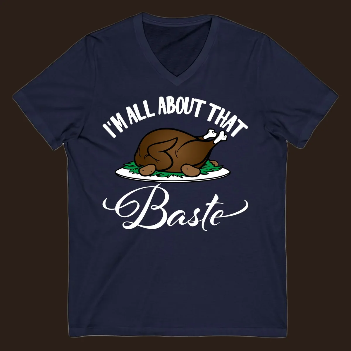 Illustration of a roasted turkey with text 'I'm All About That Baste', for Thanksgiving.