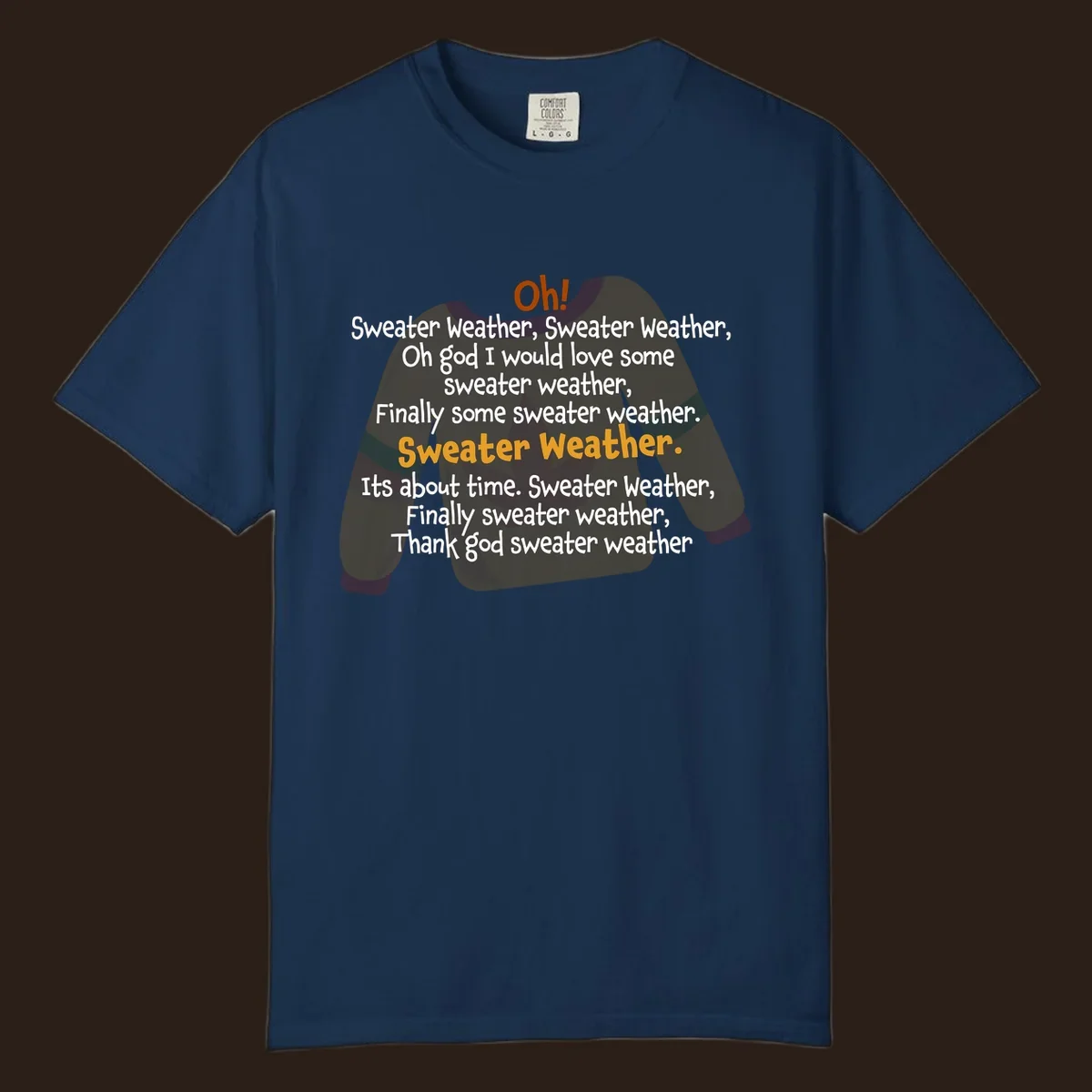 Sweater Weather song lyrics on a cozy sweater graphic.