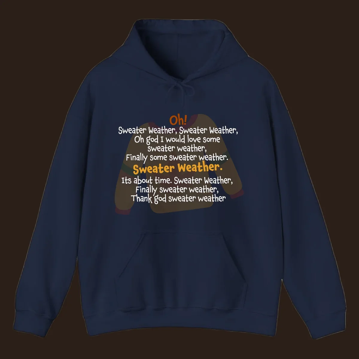 Sweater Weather song lyrics on a cozy sweater graphic.