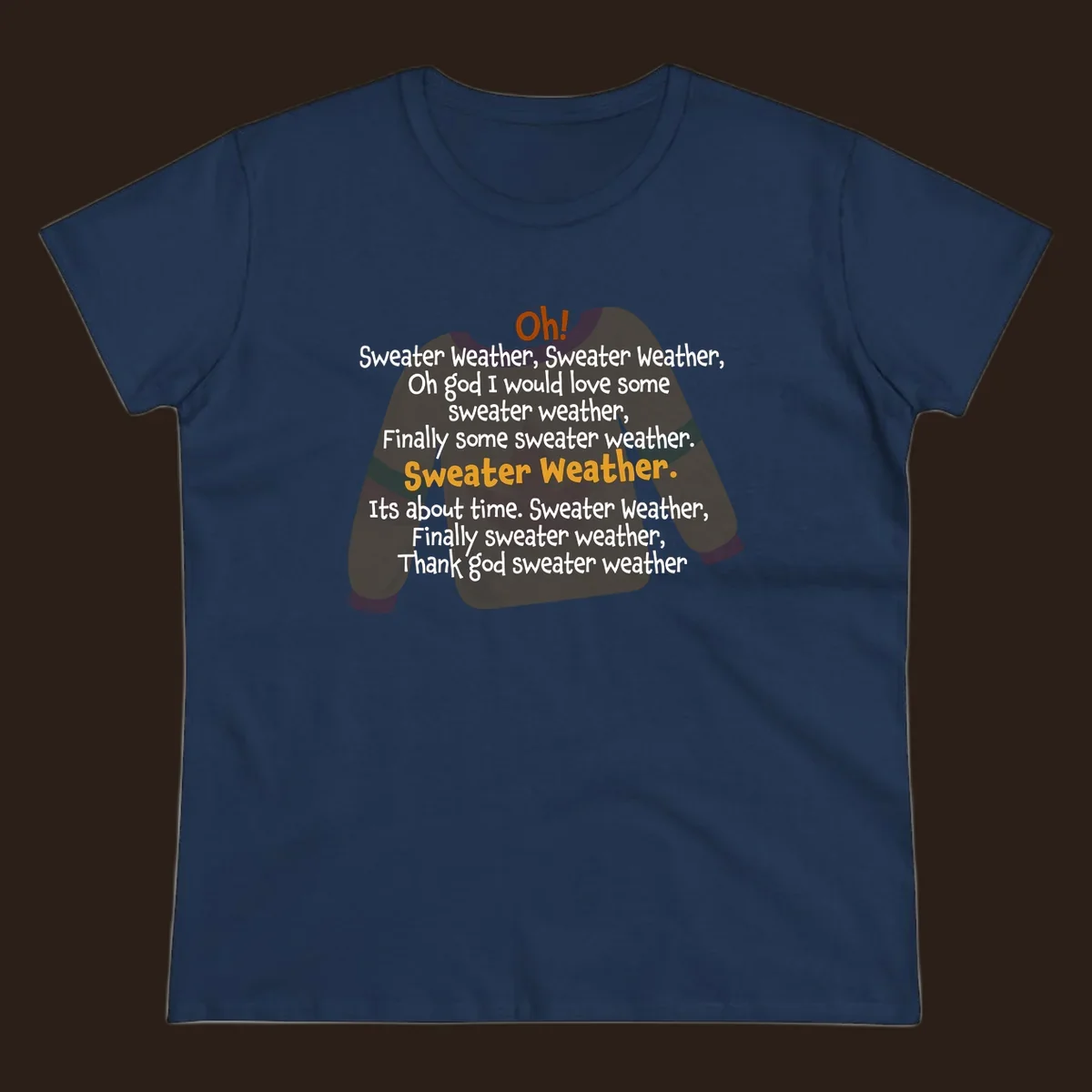 Sweater Weather song lyrics on a cozy sweater graphic.