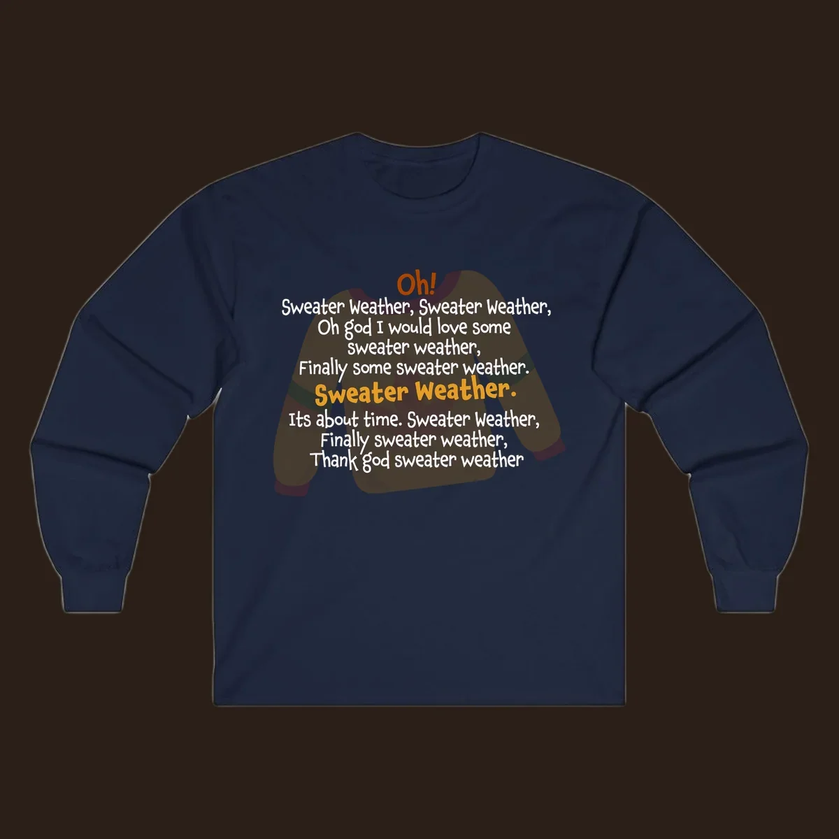 Sweater Weather song lyrics on a cozy sweater graphic.