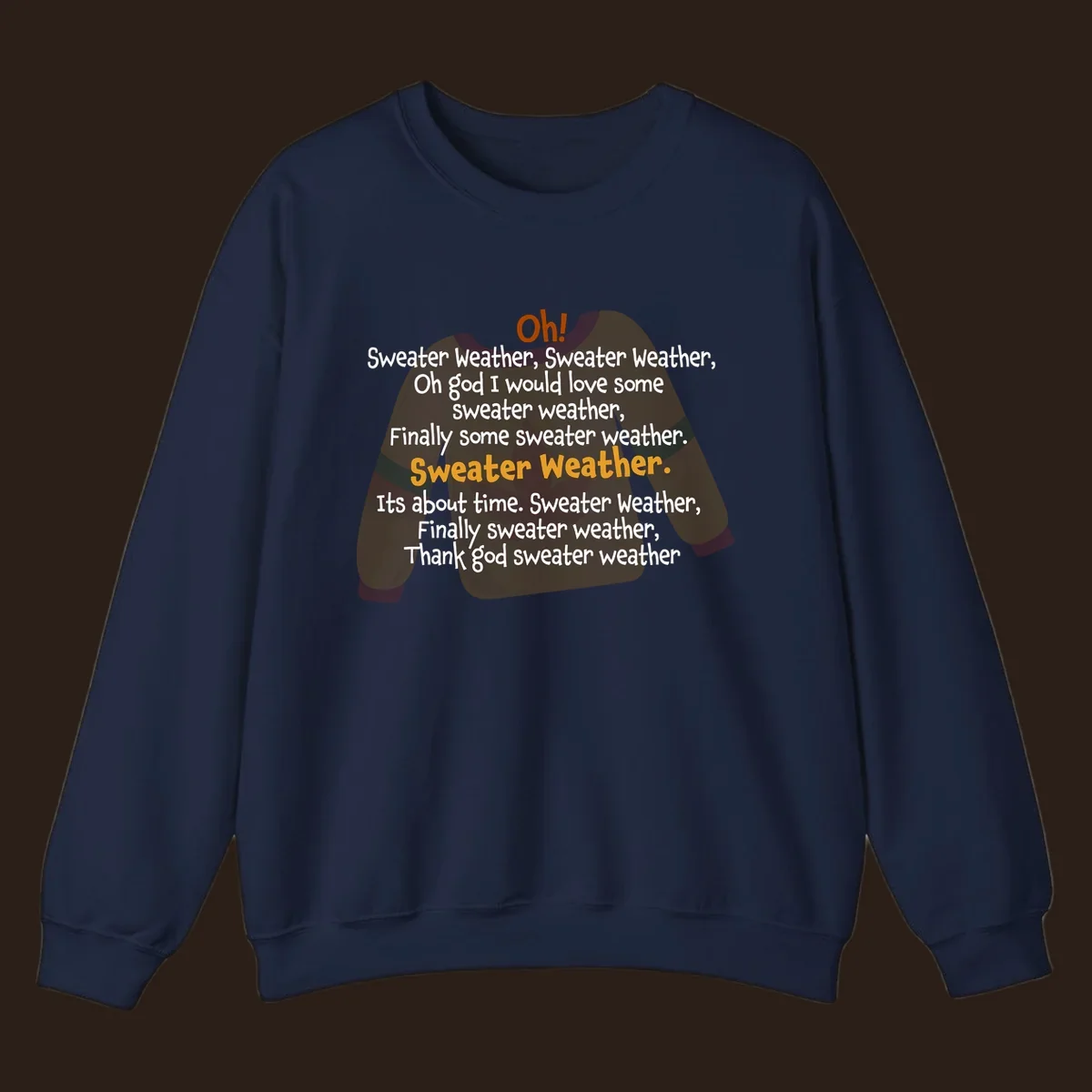 Sweater Weather song lyrics on a cozy sweater graphic.