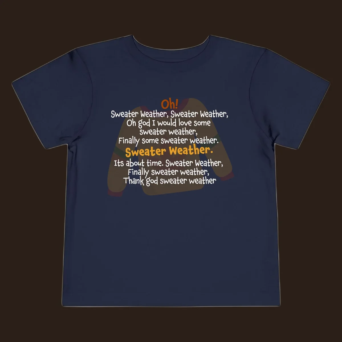 Sweater Weather song lyrics on a cozy sweater graphic.
