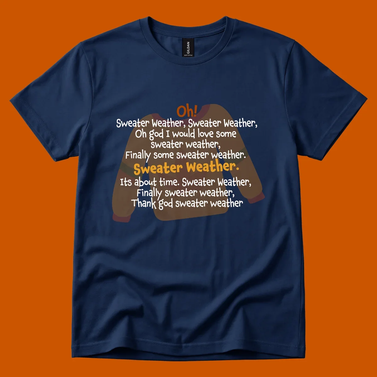 Sweater Weather song lyrics on a cozy sweater graphic.