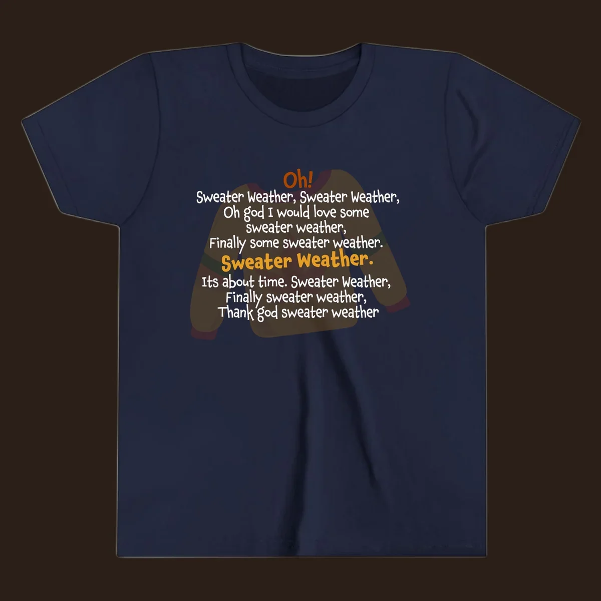Sweater Weather song lyrics on a cozy sweater graphic.