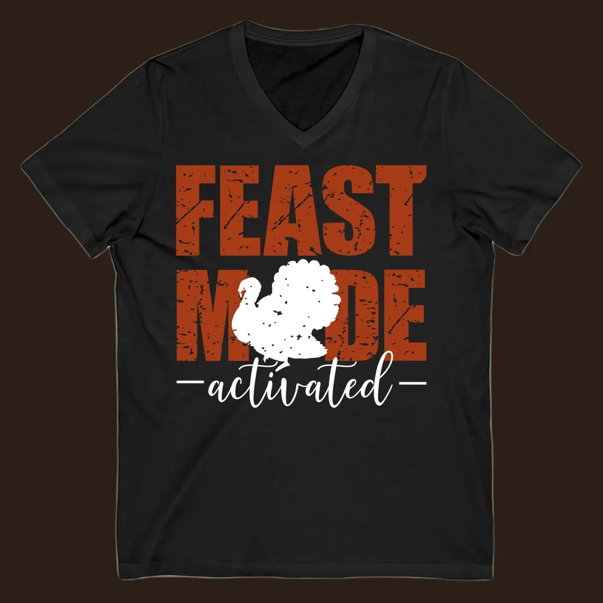 Feast Mode Activated turkey graphic for Thanksgiving shirts.