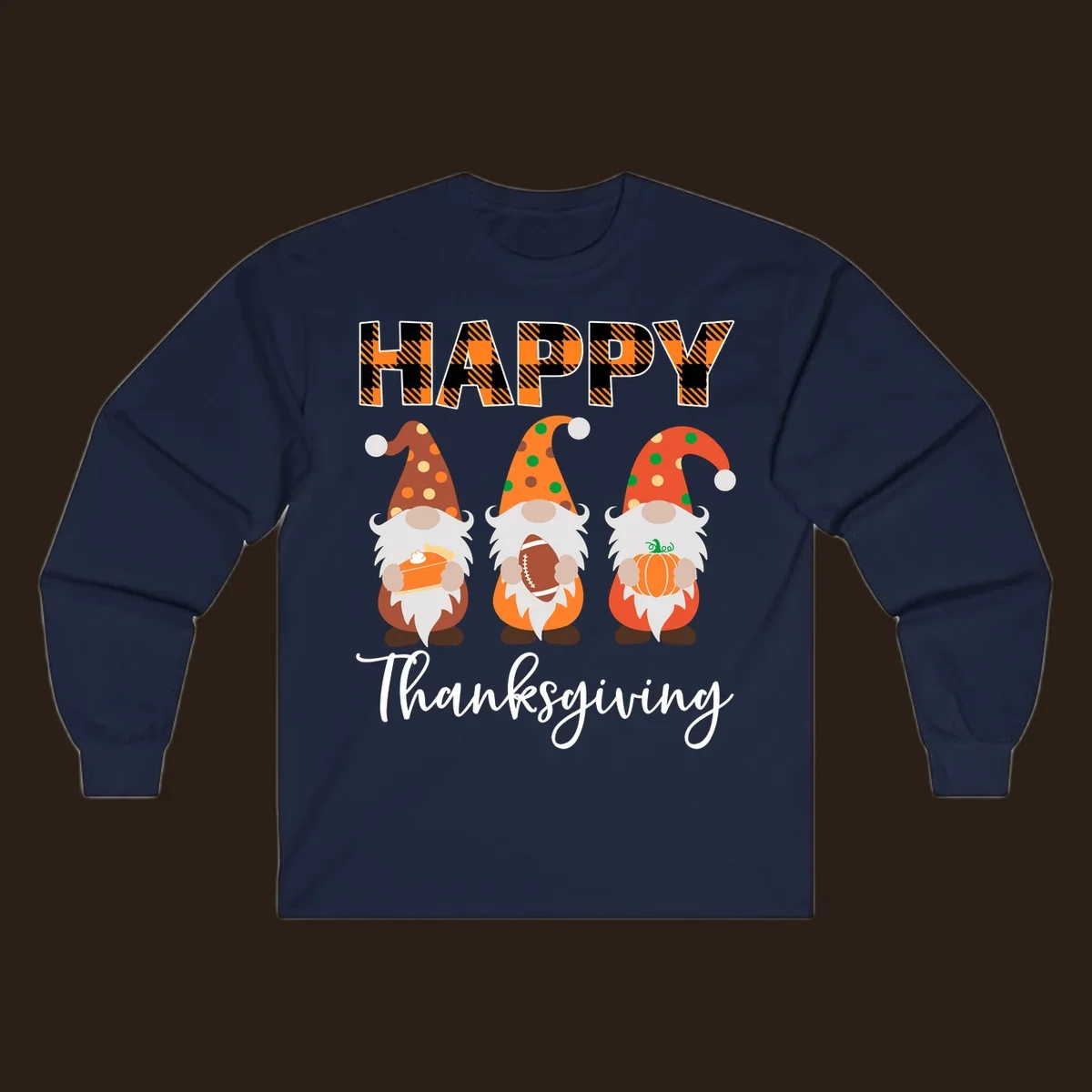Happy Thanksgiving design with three gnomes holding pie, football, and pumpkin.