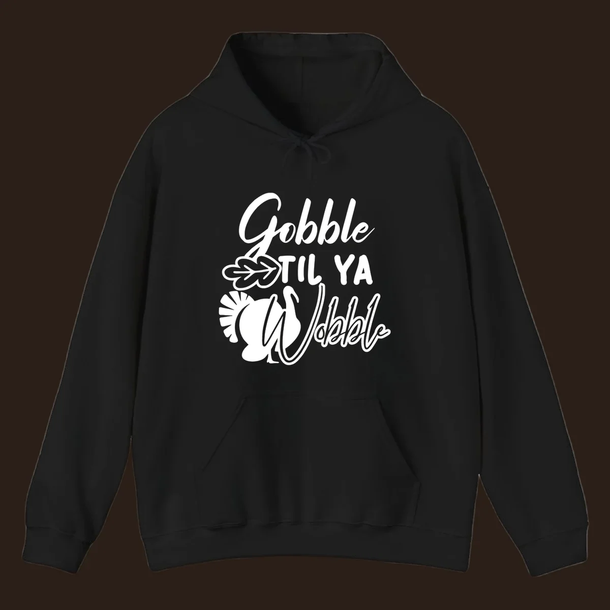 Gobble til ya wobble turkey and leaf Thanksgiving design
