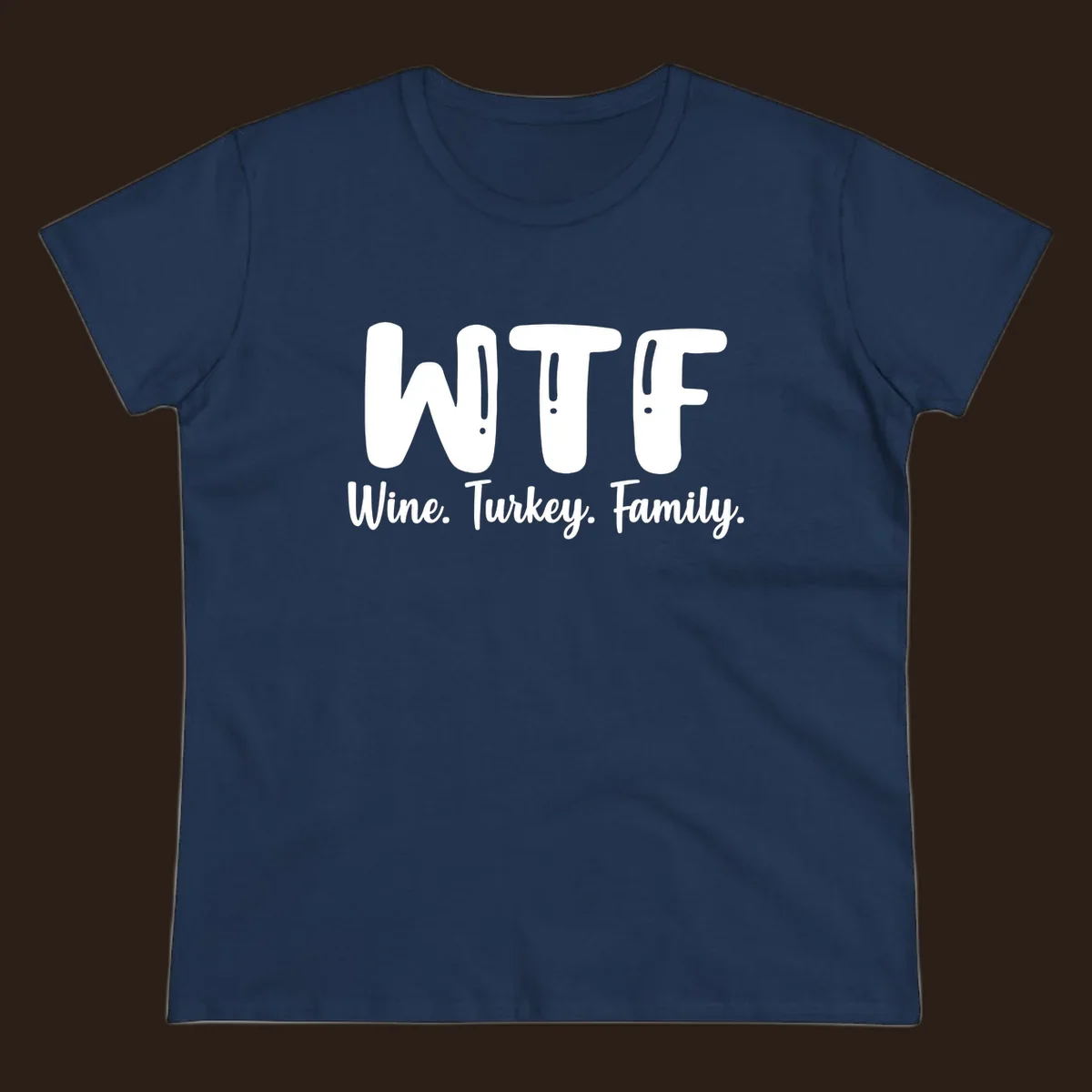 WTF Wine Turkey Family design