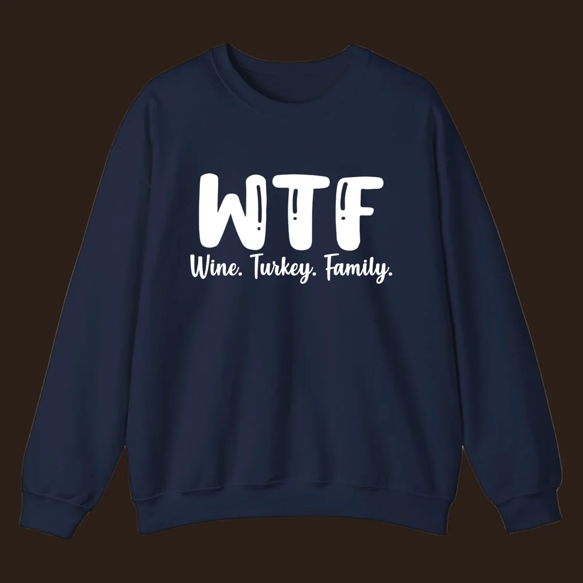 WTF Wine Turkey Family design