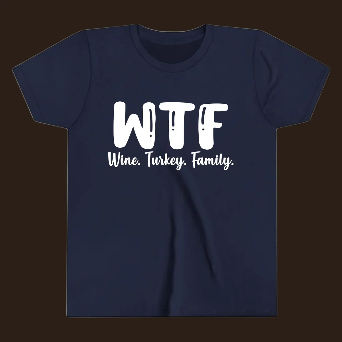 WTF Wine Turkey Family design