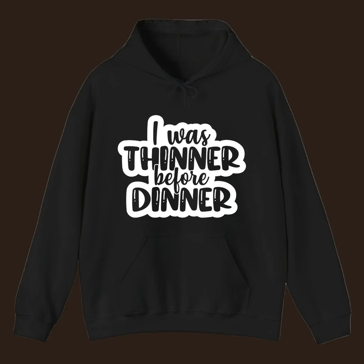 Typography design with the phrase "I was thinner before dinner", perfect for Thanksgiving.