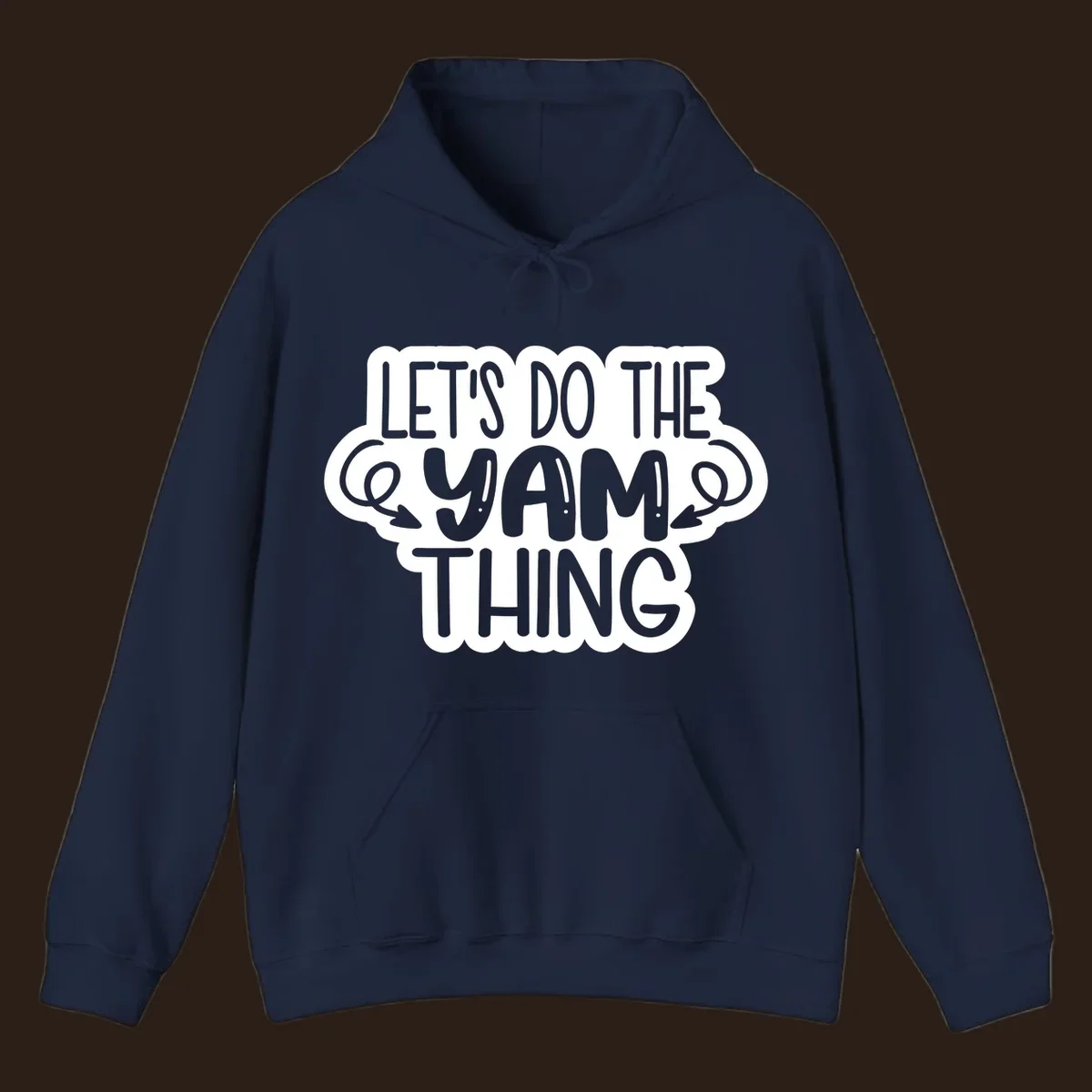 Let's Do The Yam Thing text design with decorative arrows.