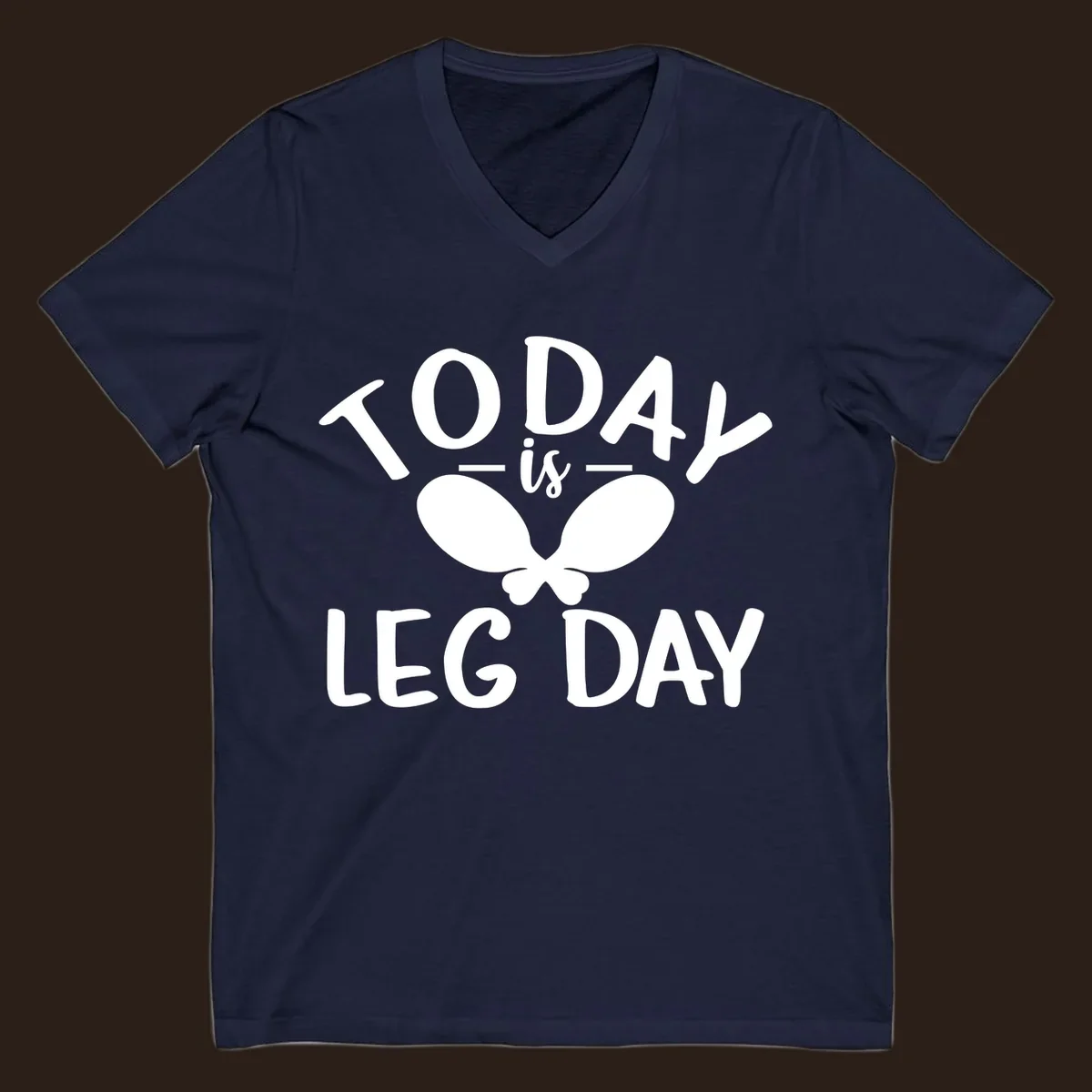 Today is Leg Day funny gym workout quote with chicken legs illustration.