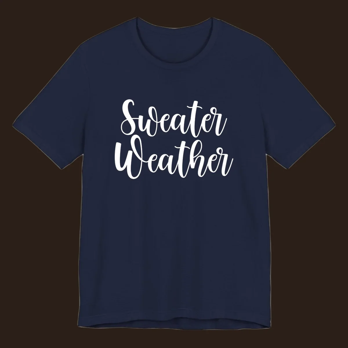 Sweater Weather text in white script font.