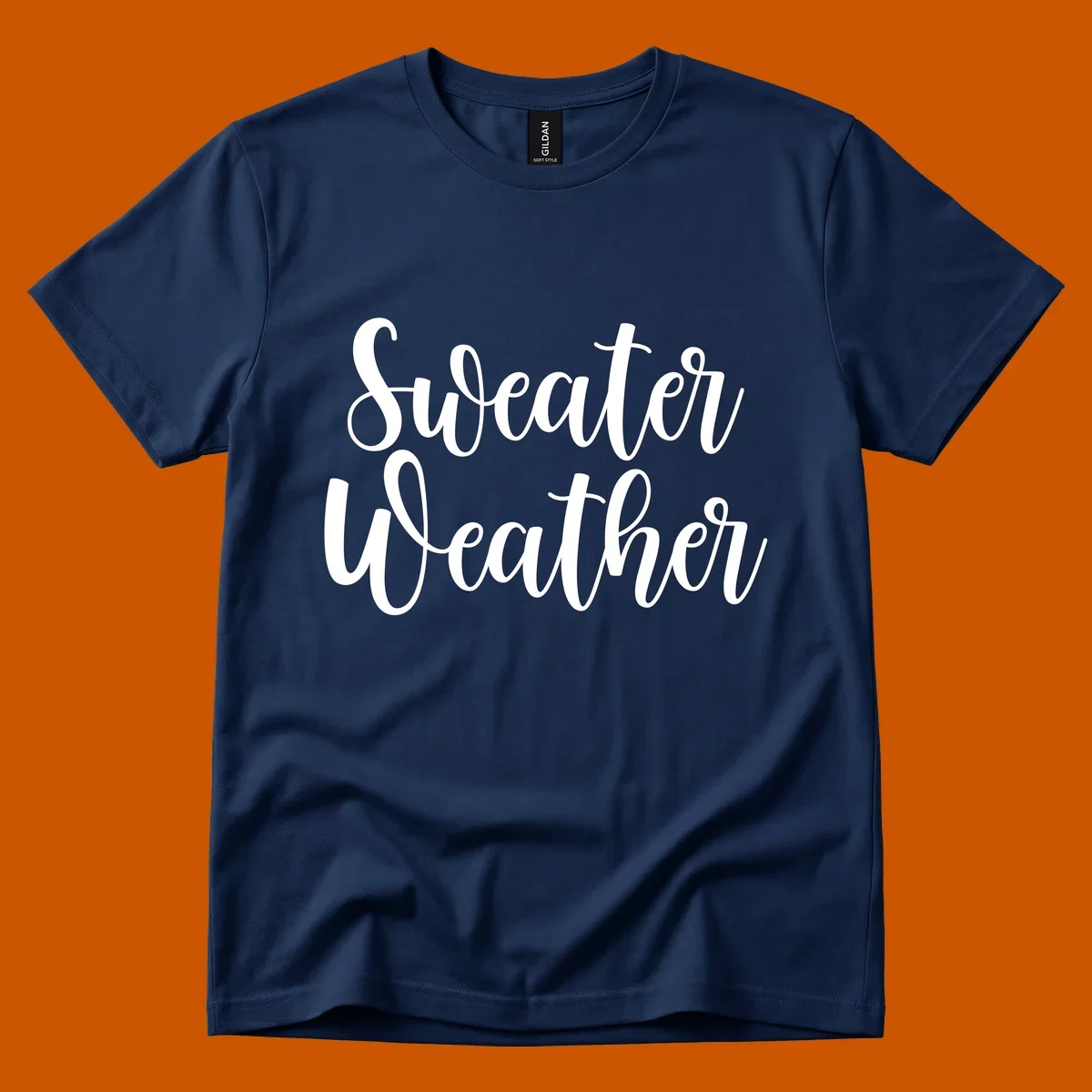 Sweater Weather text in white script font.