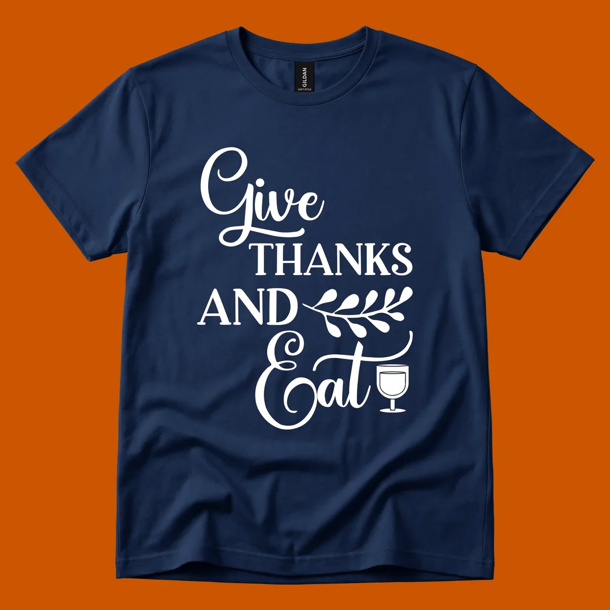 Give Thanks And Eat Thanksgiving text and illustrations with wine glass