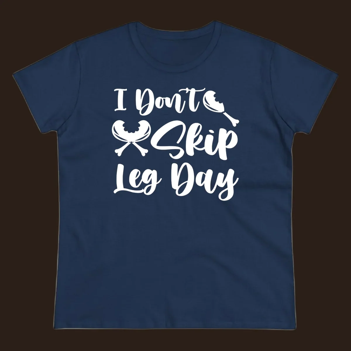 I Don't Skip Leg Day text with chicken leg graphics, funny Thanksgiving workout concept.