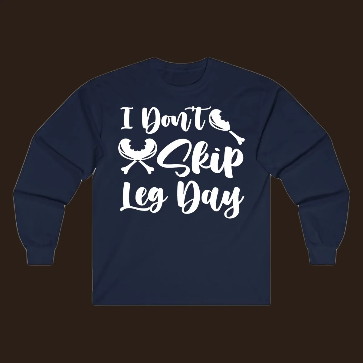 I Don't Skip Leg Day text with chicken leg graphics, funny Thanksgiving workout concept.