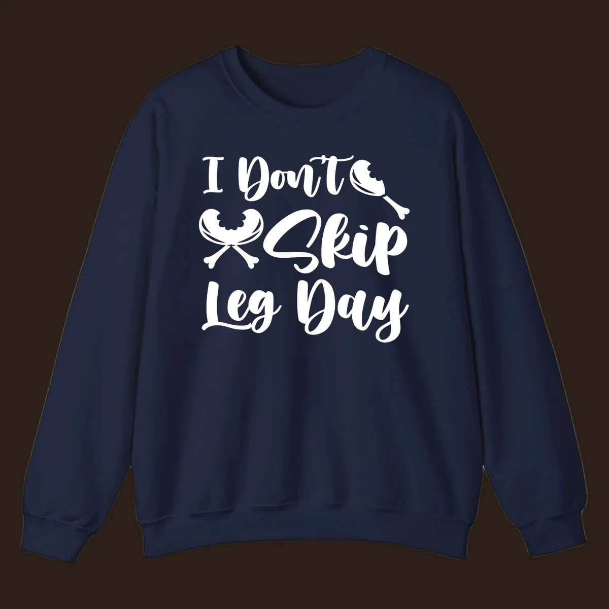 I Don't Skip Leg Day text with chicken leg graphics, funny Thanksgiving workout concept.