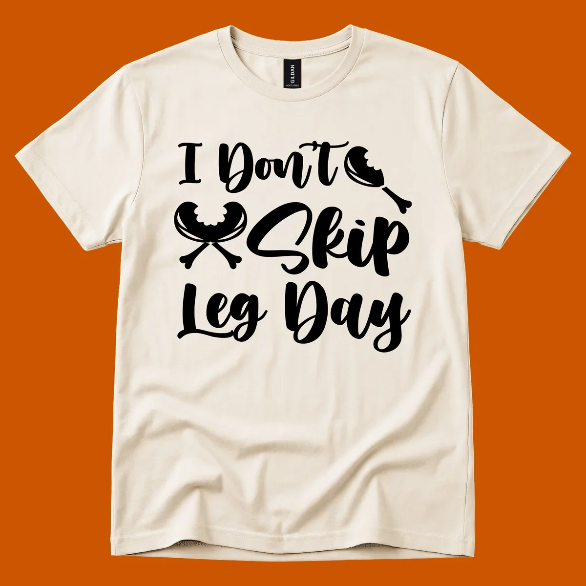 I Don't Skip Leg Day text with chicken leg graphics, funny Thanksgiving workout concept.