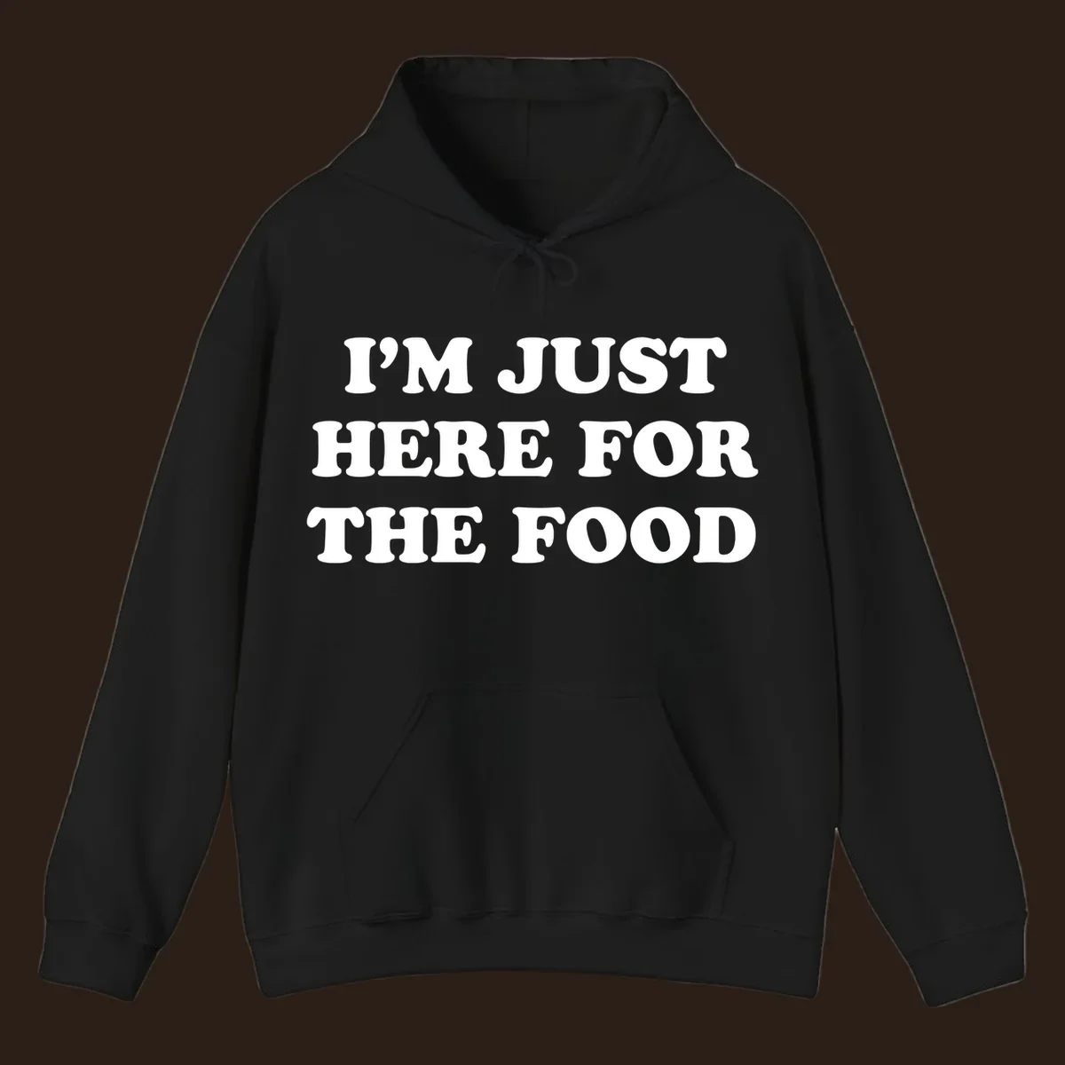 I'm Just Here For The Food thanksgiving text design in white on black