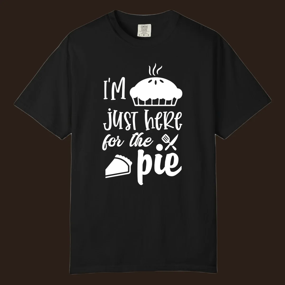 Just here for pie phrase with pie illustrations for Thanksgiving shirt