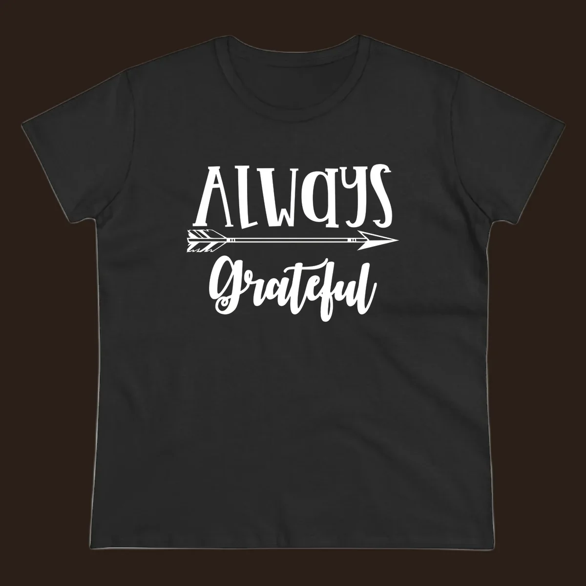 Always Grateful arrow design with white text on black and white backgrounds.