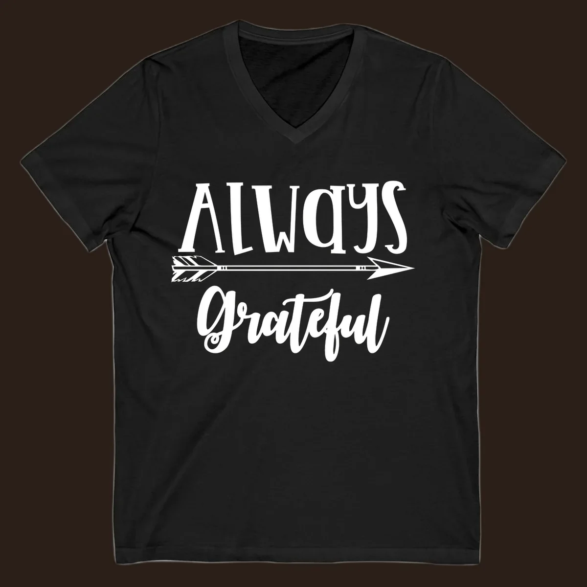 Always Grateful arrow design with white text on black and white backgrounds.