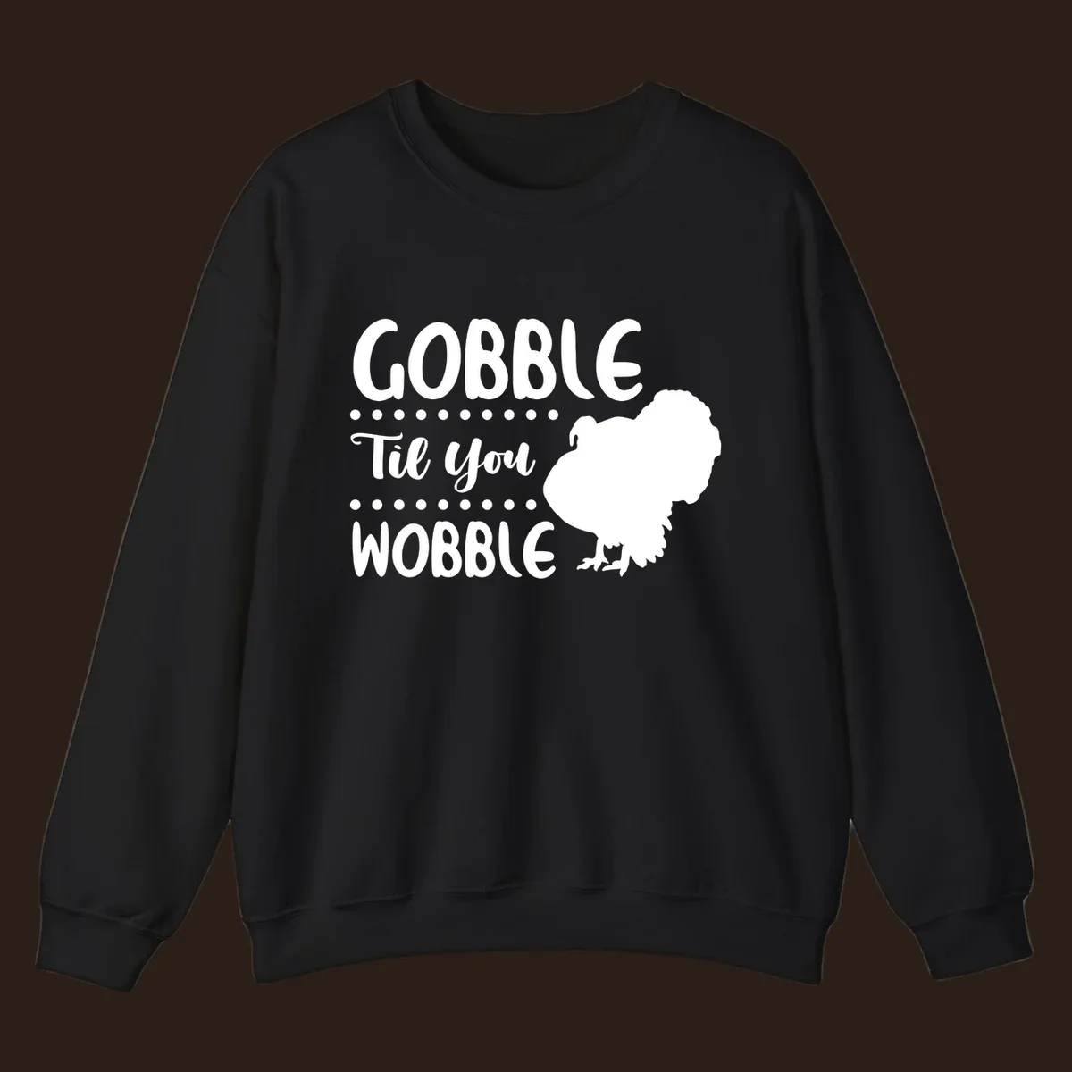 Gobble til you wobble turkey design with text and a turkey silhouette.