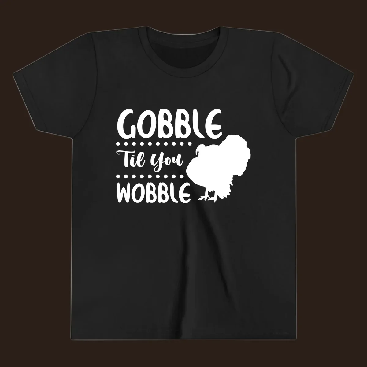 Gobble til you wobble turkey design with text and a turkey silhouette.