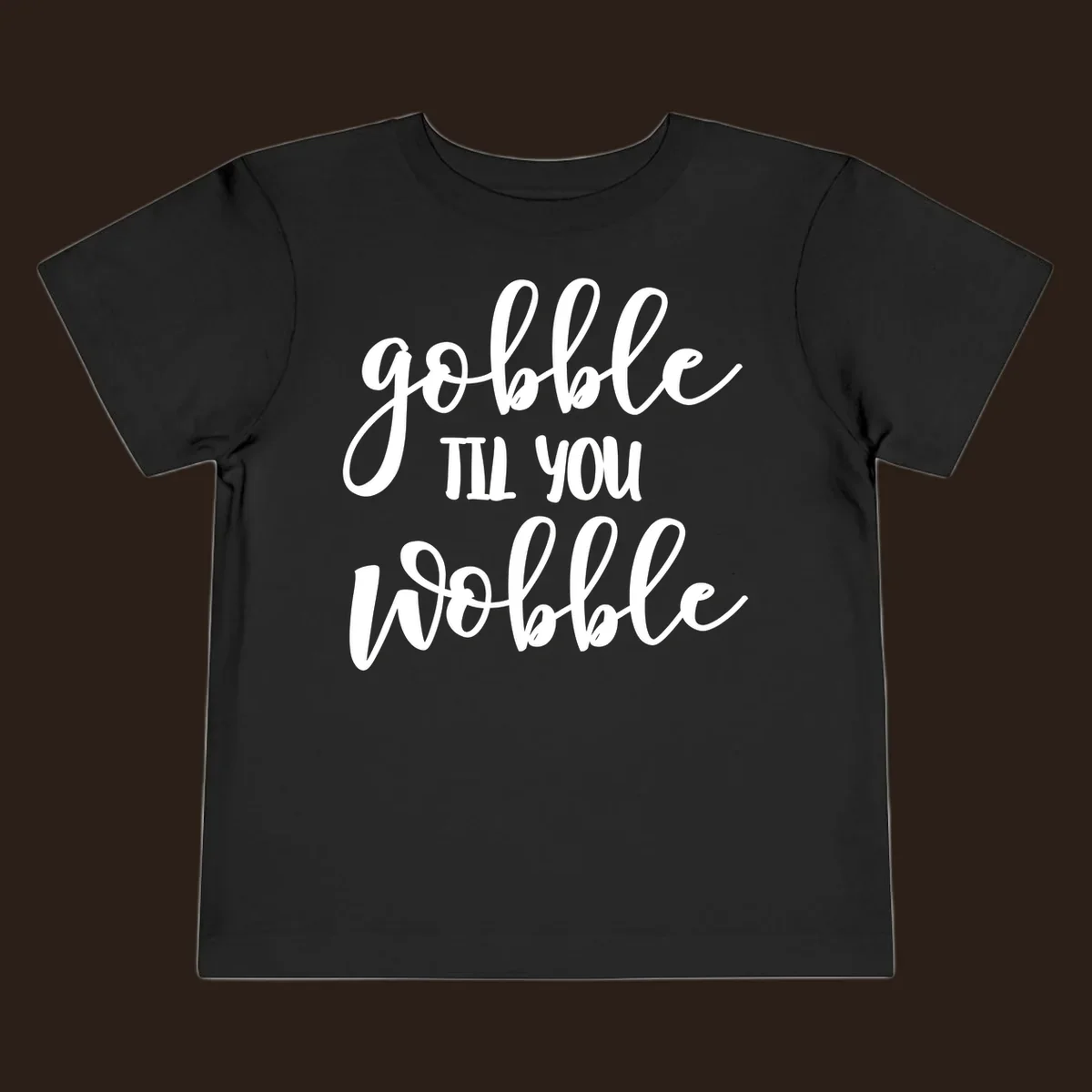 gobble-till-you-wobble text design