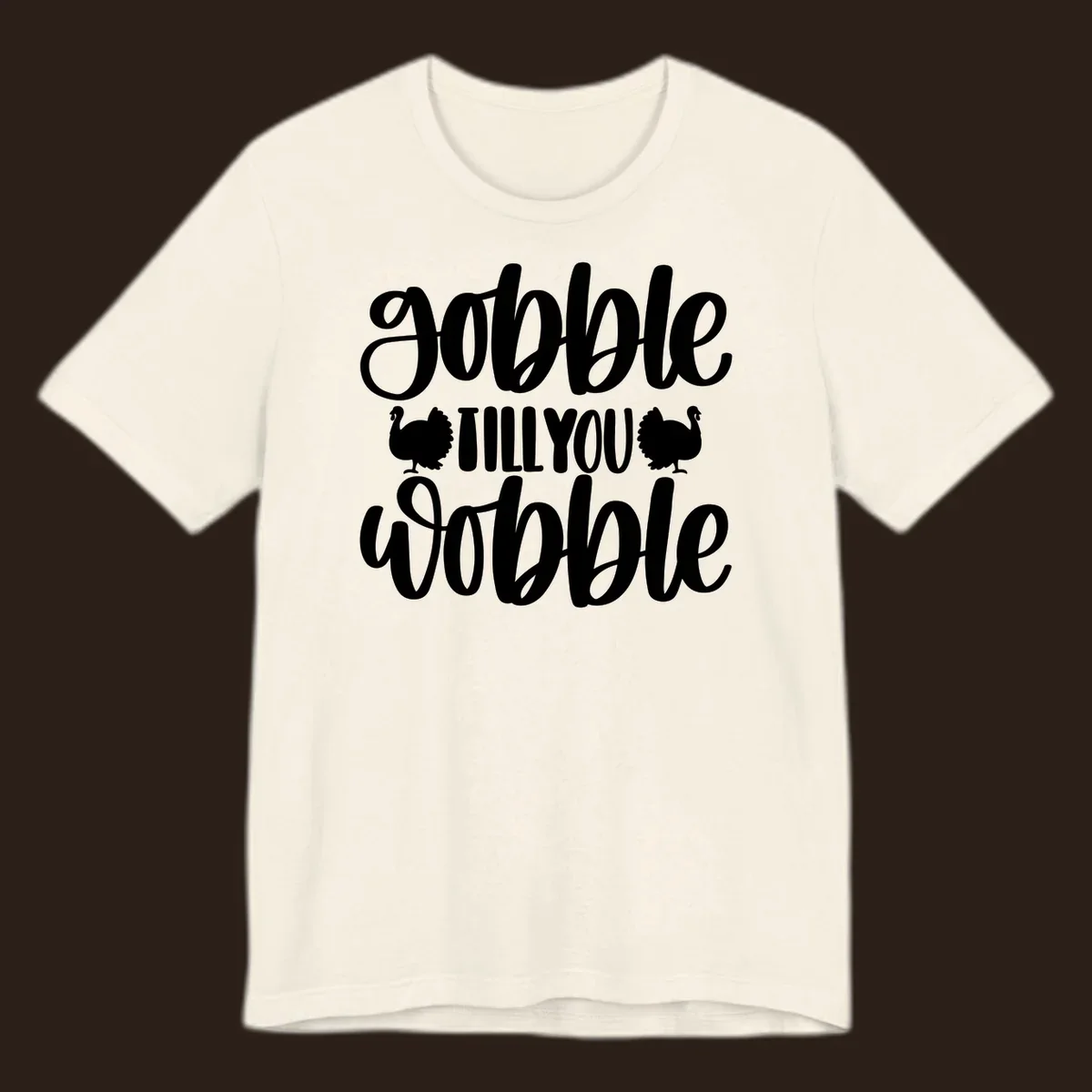 Gobble till you wobble text with turkey illustrations, Thanksgiving design.