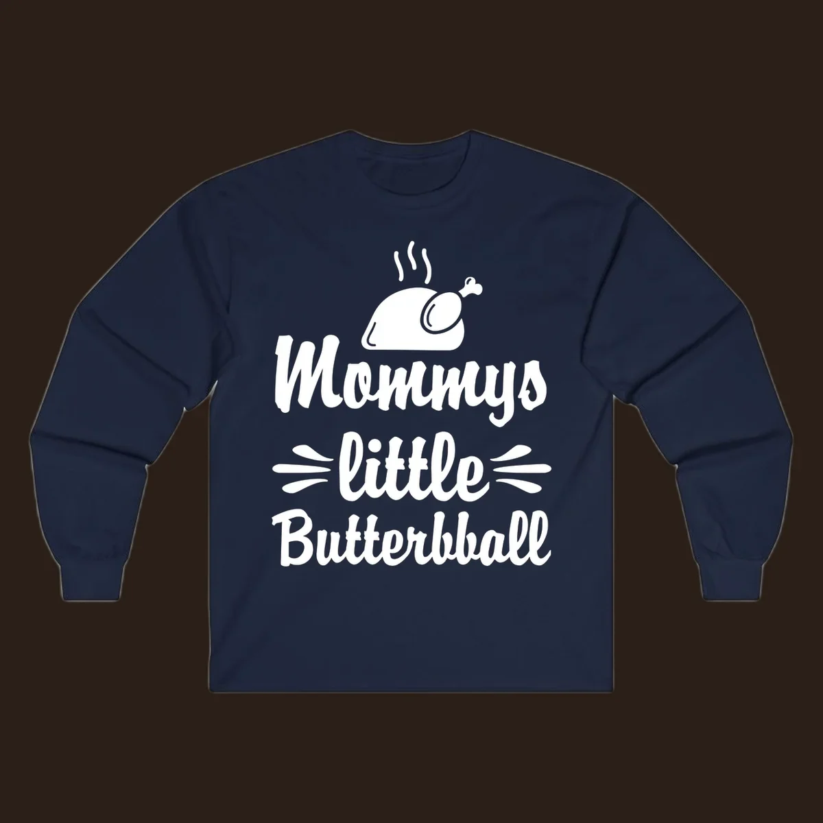 Mommys little Butterball Thanksgiving design with a roasted turkey graphic.