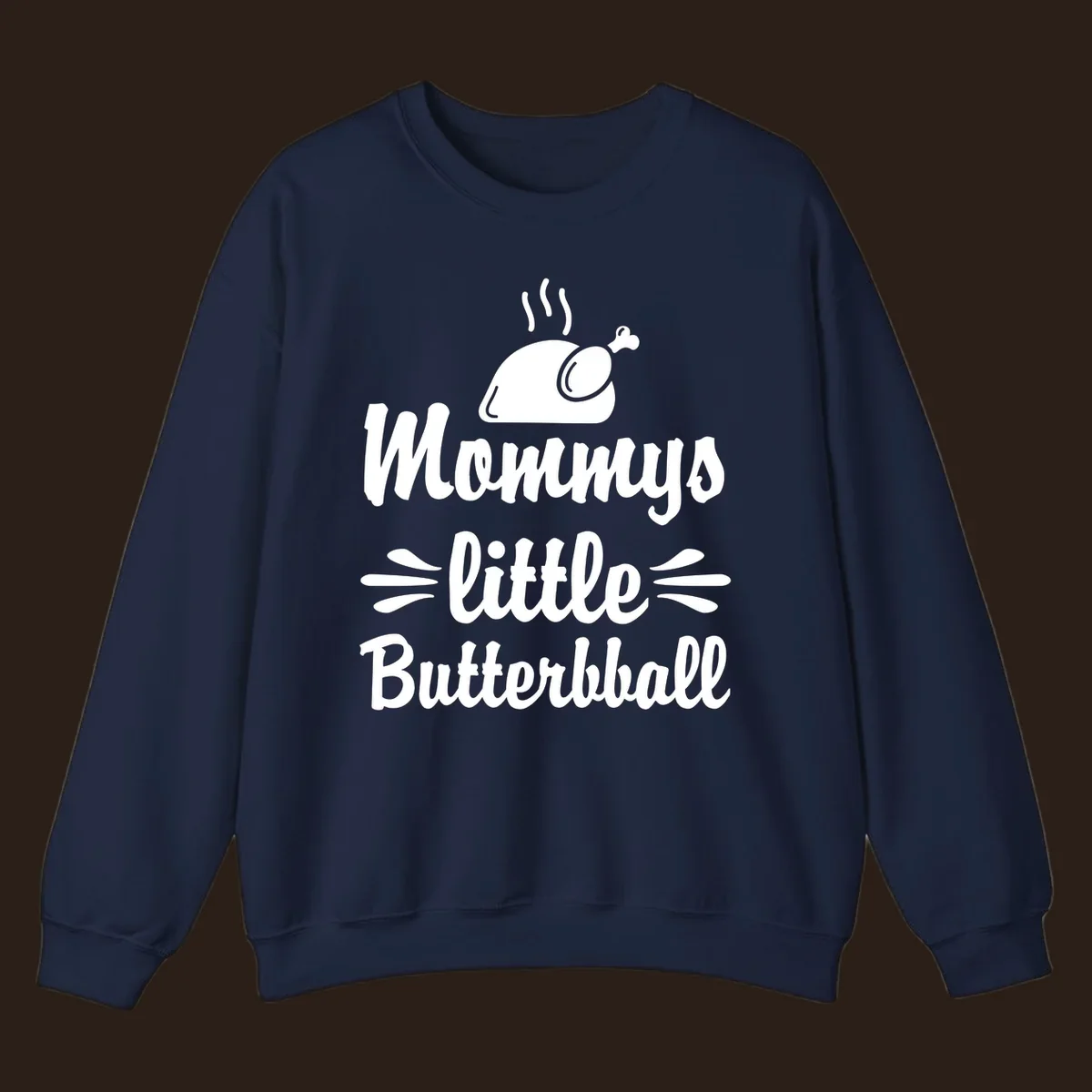 Mommys little Butterball Thanksgiving design with a roasted turkey graphic.