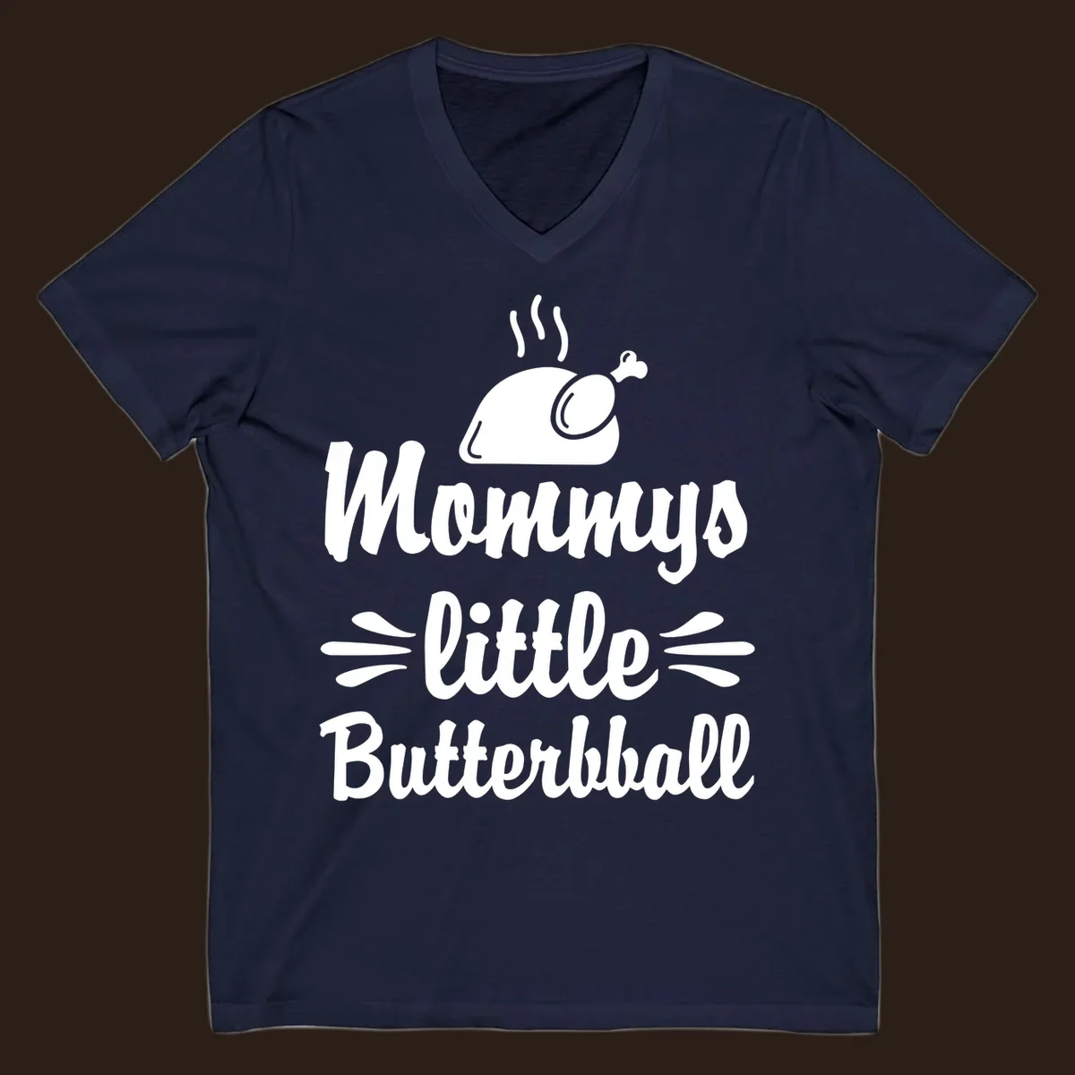 Mommys little Butterball Thanksgiving design with a roasted turkey graphic.