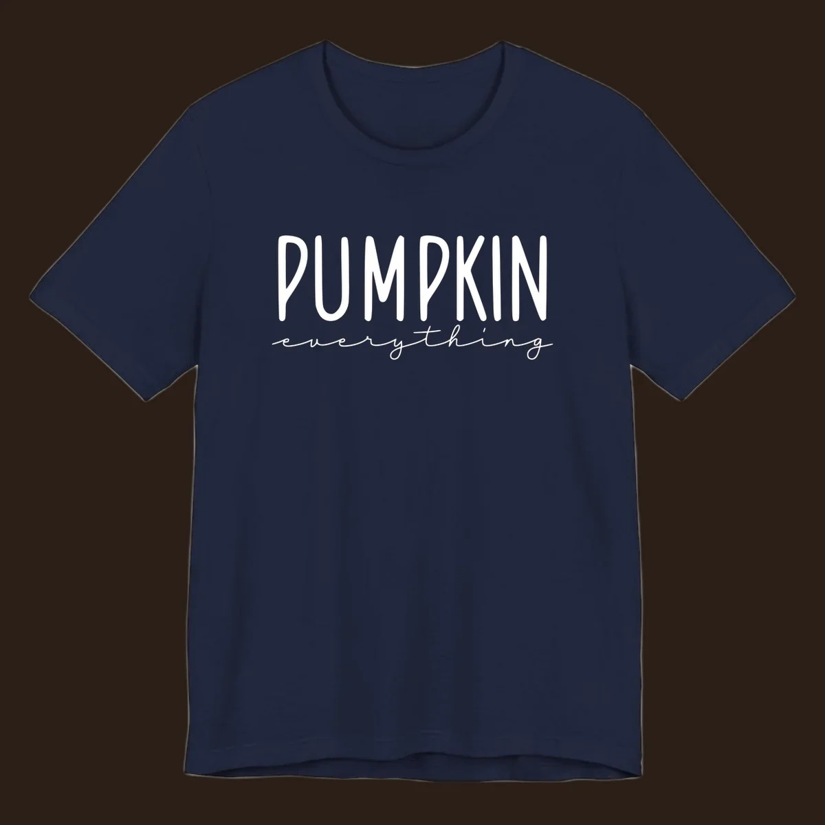 Pumpkin Everything text design with bold PUMPKIN and cursive everything.