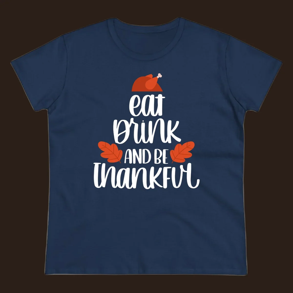Eat Drink And Be Thankful Thanksgiving design with turkey and fall leaves. eat-drink-thankful.